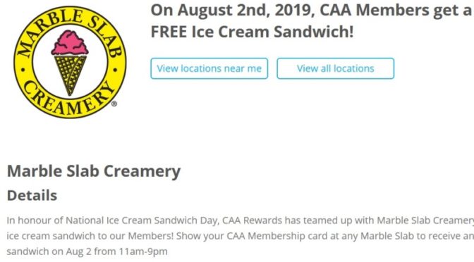 8月2日 Marble Slab Creamery 卑詩汽車協會BCAA 會員日 享受免費 Ice Cream